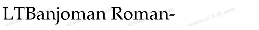 LTBanjoman Roman字体转换